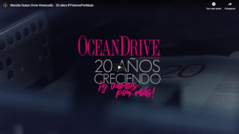 Revista Ocean Drive Venezuela – 20 años #YVamosPorMaás
